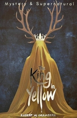 The King in Yellow (Tales of Mystery & The Supernatural)