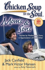 Chicken Soup for the Soul: Moms and Sons