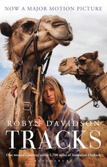 Tracks: One Woman's Journey Across 1700 miles of Australian Outback
