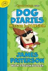 Dog Diaries: Mission Impawsible: A Middle School Story