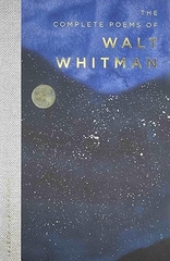 The Complete Poems Of Walt Whitman