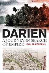 Darien: A Journey In Search Of Empire