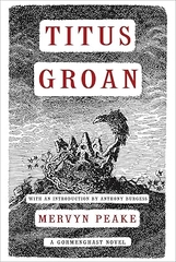 Titus Groan (Volume 1) (Gormenghast)