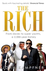 The Rich: From slaves to super yachts, a 2000-year history