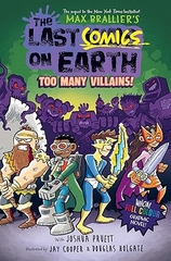 The Last Comics On Earth: Too Many Villains