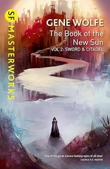SF Masterworks: The Book Of The New Sun Vol 2