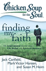 Chicken Soup for the Soul: Finding My Faith