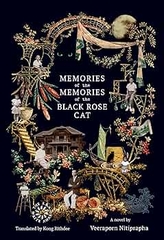 Memories of the Memories of the Black Rose Cat