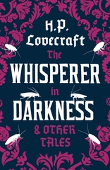 The Whisperer in Darkness & Other Tales