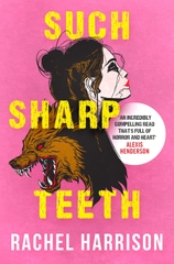 Such Sharp Teeth