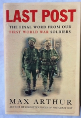 Last Post: The Final Word From Our First World War Soldiers