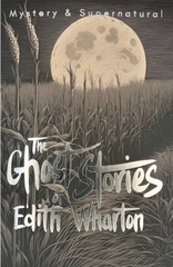 The Ghost Stories Of Edith Wharton