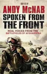 Spoken from the Front: Real Voices from the Batterfields of Afghanistan