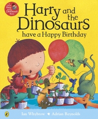 Harry & the Dinosaurs Have a Happy Birthday