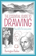 The Essential Guide to Drawing Key Skills For Every Artist