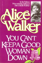 You Can't Keep a Good Woman Down