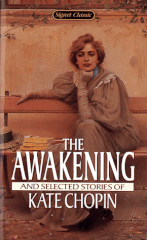 The Awakening and Selected Stories of Kate Chopin