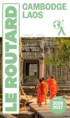 Le Routard: Cambodge Laos 2026-2027