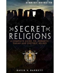 A Brief Guide To Secret Religions