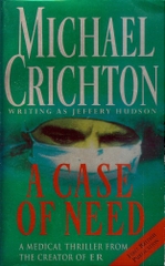 A Case Of Need