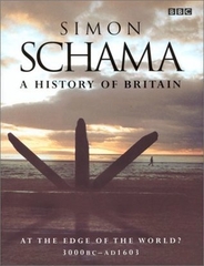 A History Of Britain 3000 BC-AD 1603