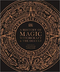 History of Magic Witchcraft & the Occult