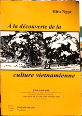 A la Decouverte de la Culture Vietnamienne