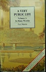 A Very Public Life Volume 2 So many Worlds
