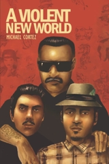 A Violent New World