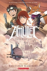 Amulet Book Three the Cloud Searchers
