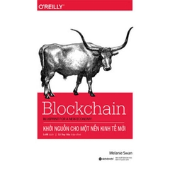 Blockchain: Khởi Nguồn Cho Một Nền Kinh Tế Mới