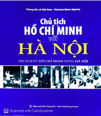 President Hồ Chí Minh With Hà Nội