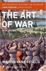 The Art Of War: War And Military Thought