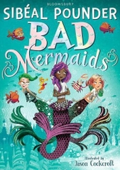 Bad Mermaids