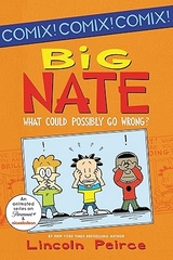 Big Nate - What Could Possibly Go Wrong?