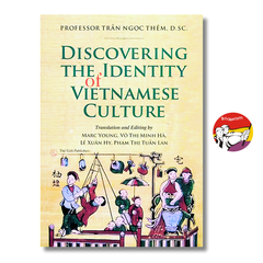 Discovering the identity of Vietnamese Culture