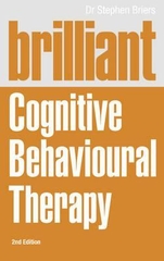 Brilliant Cognitive Behavioural Therapy