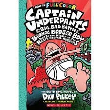 Captain Underpants And The Big , Bad Battle Of The Bionic Booger Boy Part 1