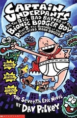 Captain Underpants And The Big , Bad Battle Of The Bionic Booger Boy Part 2