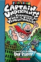 Captain Underpants And The Terrifying Re-Turn Of Tippy Tinkletrousers