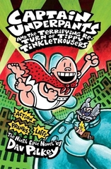 Captain Underpants and the Terrifying Return of Tippy Tinkle Trousers