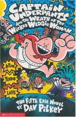 Captain Underpants and the Wrath of the Wicked Wedgie Woman