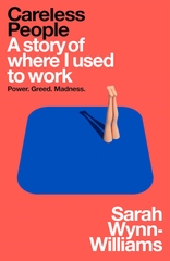 Careless People A Story of Where I Used to Work
