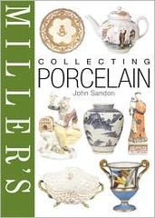 Miller's Collecting Porcelain