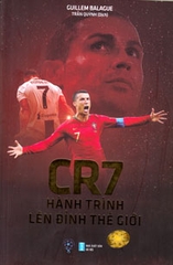 CR7 Hành Trình Lên Đỉnh Thế Giới