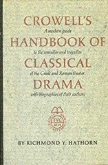Crowell's Handbook of Cassical Drama
