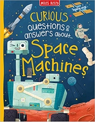 Curious Questions & Answers About Space Machines