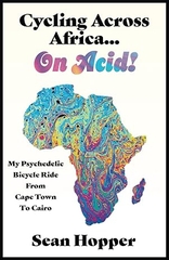 Cycling Across Africa… On Acid