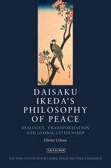 Daisaku Ikeda's Philosophy Of Peace