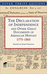 Declaration Of Independence And Other Great Documents Of American History 1775 1865